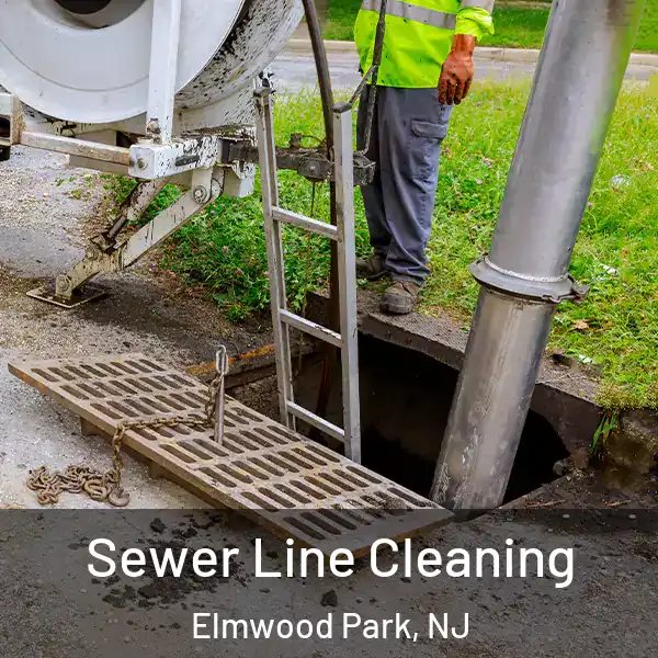  Sewer Line Cleaning Elmwood Park, NJ